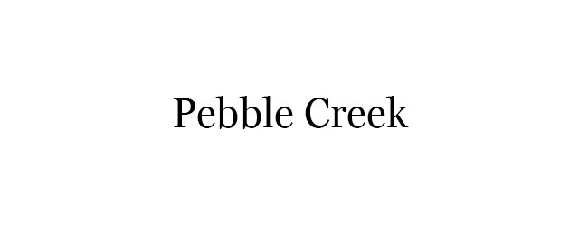 Pebble Creek