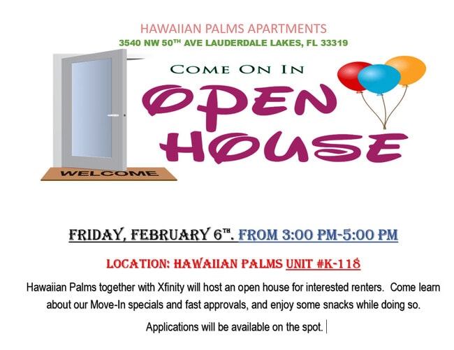Open house Feb. 6th,2026 3pm-5pm - Hawaiian Palms
