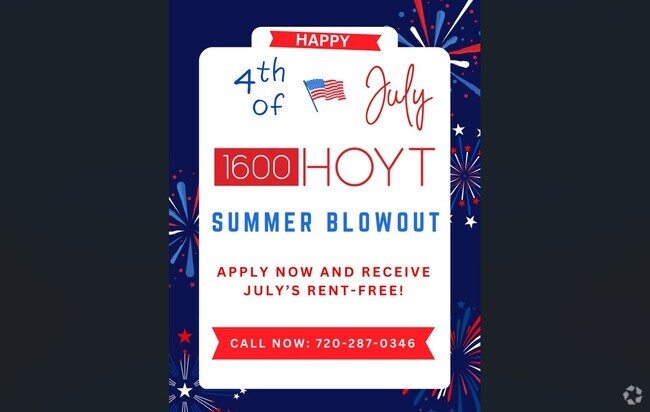 July Move-In Special - 1600 Hoyt
