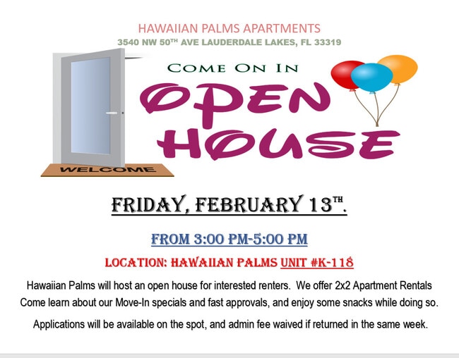 Open House 2/13/2026 3PM-5 PM - Hawaiian Palms