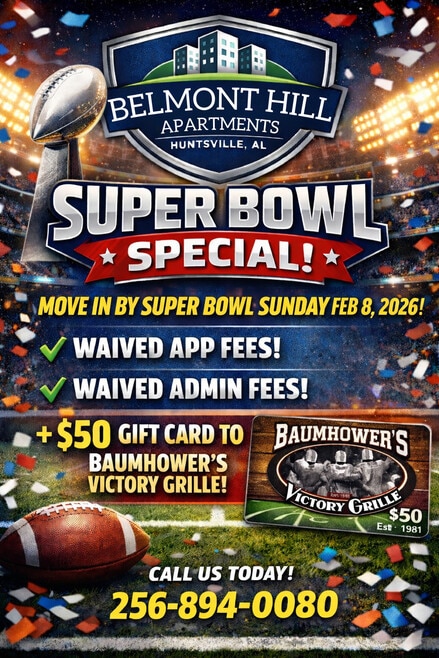 SUPER BOWL SPECIAL!! - Belmont Hill Apartments